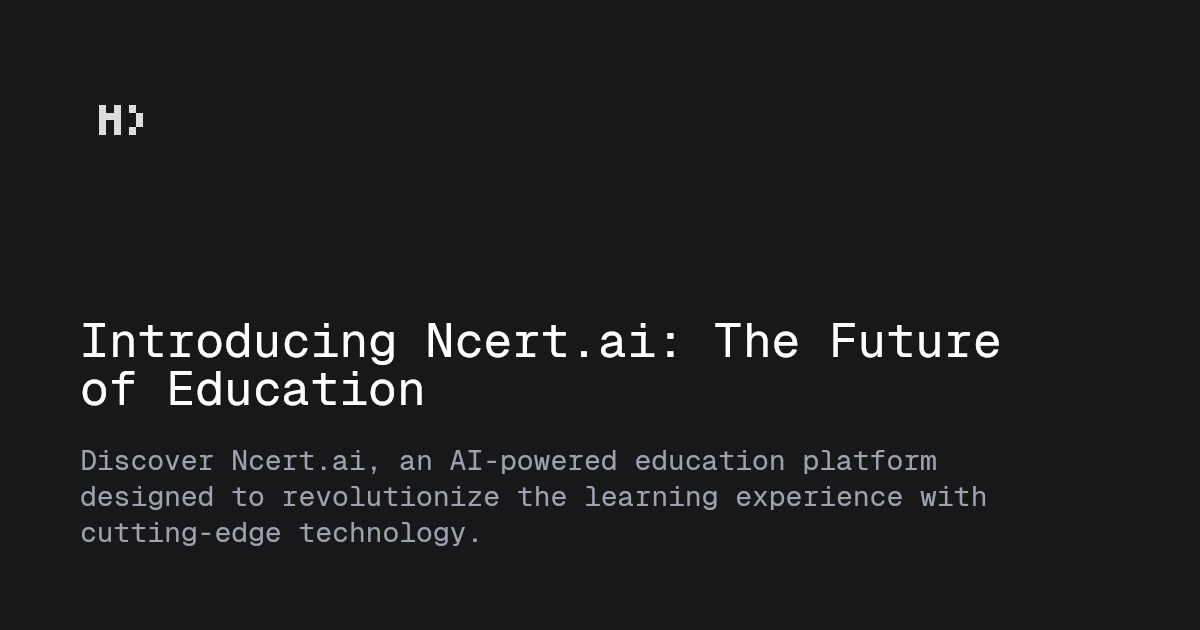 Introducing Ncert.ai: The Future of Educ...